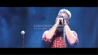 Canción Final 2018  Spuntone y Mendaro ft Cayó La Cabra [upl. by Ezitram805]