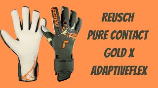 Reusch Pure Contact Gold X AdaptiveFlex Review [upl. by Oric]