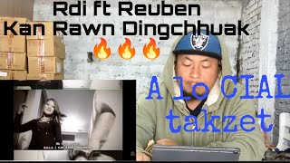 Rdi ft Reuben  Kan Rawn Dingchhuak  RamBoss React [upl. by Stefano]