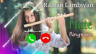 Raatan Lambiyan Flute Ringtone  Copyright Free  Teri Meri Gallan Flute Ringtone  Pradeep Khulal [upl. by Enitram]