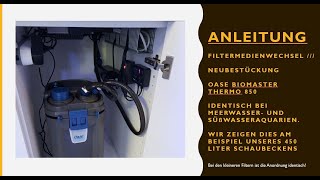 Anleitung Bestückung Oase Biomaster Thermo 850 [upl. by Damien11]