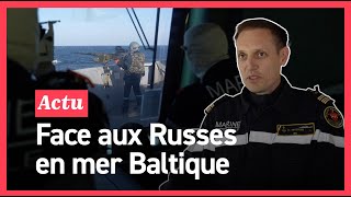 On a embarqué dans une frégate française en mer Baltique tout près de la flotte russe [upl. by Pasol]