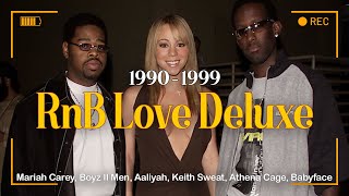 Love Deluxe  Best 90s RnB Love Songs  RampBSoul Playlist [upl. by Kalle530]