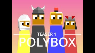 Polybox Teaser 1 [upl. by Woodson432]