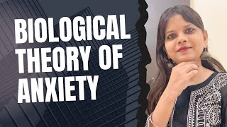 Biological Theory of Anxiety  Decoding Anxiety  Self Help [upl. by Roselle197]