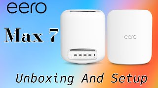 Eero Max 7 WiFi 7 Is HERE [upl. by Akinahc]