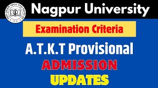 RTMNU Nagpur University ATKT Provisional Admission updates [upl. by Bowyer141]