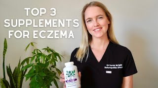 3 Best Supplements for Eczema  What I Used to Heal my Eczema Naturally [upl. by Brownson]