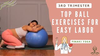 Top Ball Exercises for Easy Labor  Pregnancy Workout  Pinaki Yoga [upl. by Nairrot452]