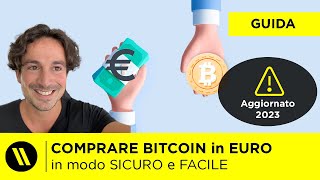 COMPRARE BITCOIN e CRYPTO in EURO bonifico TOP 8 ALTERNATIVE AGGIORNATO 2023 [upl. by Fong551]