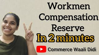 Workmen Compensation Reserve Journal EntriesClass 12th Accountancyexams2024 accounts commerce [upl. by Tigdirb]