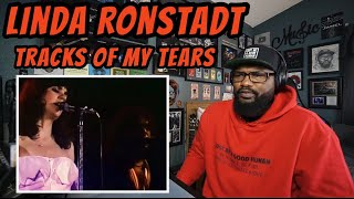 Linda Ronstadt  Tracks Of My Tears  REACTION [upl. by Kauffmann]