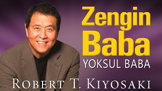 Zengin Baba Yoksul Baba Robert Kiyosaki Sesli Kitap [upl. by Norha]