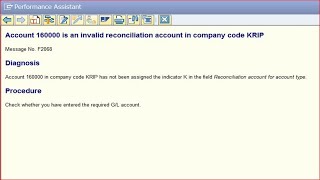 SAP Error  Error Message No F2068 Account 160000 is invalid reconciliation account in Company [upl. by Nenney]