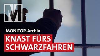 Gefängnis für Schwarzfahren  MONITOR [upl. by Araihc]