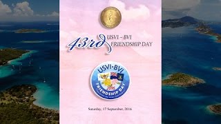 43rd USVI BVI Friendship Day Highlights [upl. by Hump]