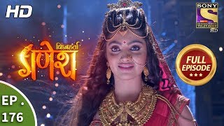 Vighnaharta Ganesh  Ep 176  Full Episode  26th April 2018 [upl. by Inavoy]