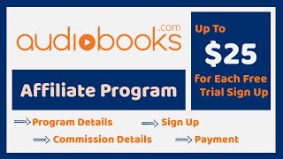 Audiobookscom Affiliate Program 2024  Earn Money from Audiobookscom [upl. by Brownson]