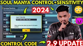 SOUL MANYA NEW SENSITIVITY SETTINGS 2024 amp SOUL MANYA NEW 4 FINGER CONTROL BGMIPUBG MOBILE [upl. by Ahsiaa]