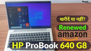 🔥 Renewed HP ProBook 640 G8 Review  Amazon Refurbished Laptop  Best Refurbished Laptop ⚡ [upl. by Merle]