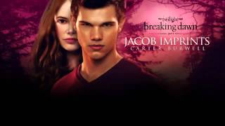 Jacob Imprints  Carter Burwell Breaking Dawn Part 1  The Score [upl. by Crescin349]