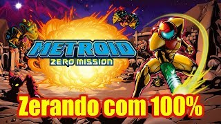 🔴LIVE de Metroid Zero Mission  Cospobre de Samus 100 MetaDeJogos [upl. by Refotsirk]