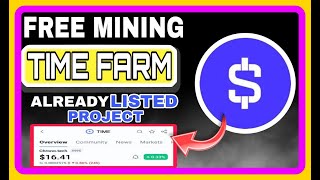 Time Farm Airdrop Update  Time Farm Listing update  Time Farm Token born Btctamil [upl. by Hyman]