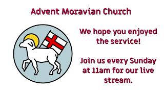 Advent Moravian Live Stream  11032024 [upl. by Key977]