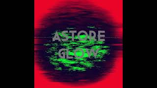 Astore  Fear of Future Nein Records [upl. by Lewse]