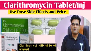 Clarithromycin Drug Use Dose Side Effects and Price in Hindi  Tablet Injection amp Syrup [upl. by Aelyak]