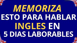 🗽 ✨SOLO NECESITAS ESTO PARA HABLAR INGLES EN 5 DIAS LABORABLES FACIL Y RAPIDO🧠 [upl. by Eyaf]