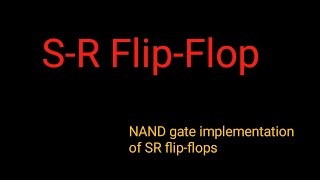 What is SR FLIPFLOP set reset flip flop explained with applications [upl. by Logan]