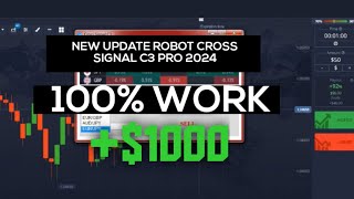 New Update Robot Cross Signal C3 Pro 2024  100 Work  Best bot trading 2024 [upl. by Micco]