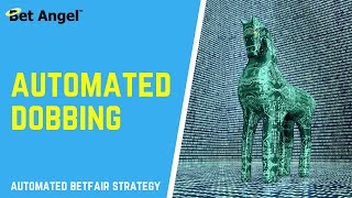 Betfair trading strategies  How to do AUTOMATED dobbing  Clearly explained [upl. by Aneeled]