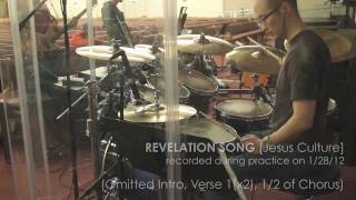 Revelation Song Jesus Culture  Drum [upl. by Falzetta]