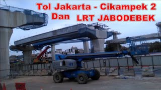 Progres Tol Jakarta Cikampek 2 dan LRT JABODEBEK [upl. by Onid]