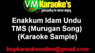 Tamil Karaoke Enakkum Idam Undu TMS Murugan Songs [upl. by Snevets793]