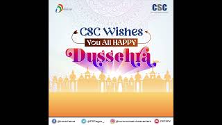 CSC wishes you all a Happy Dussehra [upl. by Sotnas]