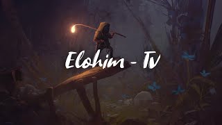 Elohim  TV Lyric Video [upl. by Yadseut]