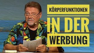 Jürgen von der Lippe  Körperfunktionen in der Werbung [upl. by Enilrem]