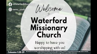 Waterford Missionary Churchs Divine Worship Service [upl. by Kela]