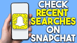 How To Check Recent Searches On Snapchat [upl. by Sulecram]