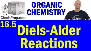 165 DielsAlder Reactions  Organic Chemistry [upl. by Turino]