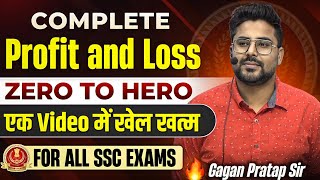 Complete PROFIT amp LOSS ❣️ For ALL SSC Exams 🔥 GaganPratapMaths thepundits ssc [upl. by Ardnauqal]