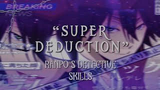 🗞 super deduction 𖥻 ranpo’s detective skills [upl. by Fougere95]