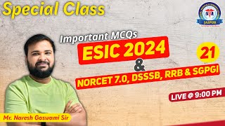 Special Class for ESIC amp DSSSB 2024 by Mr Naresh Goswami Sir [upl. by Haughay588]