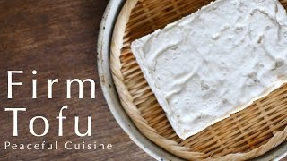 Homemade Firm Tofu ☆ 木綿豆腐の作り方 [upl. by Gnem]