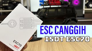 Review ESC Canggih dari ISDT ESC70 Saingan Berat Hobbywing 1080 [upl. by Notsua]