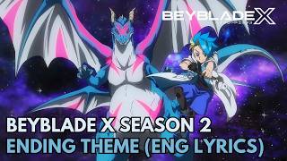 BEYBLADE X SEASON 2  OP Theme Song  ENGLISH Lyrics HD  YOU GOTTA RUN Lyrics by LArc〜en〜Ciel [upl. by Nuyh]