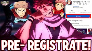 😉¡De ESTA FORMA PODRÁS PREREGISTRARTE FÁCIL y RÁPIDO en ESTE JUEGO  JUJUTSU KAISEN PHANTOM PARADE [upl. by Nadab]